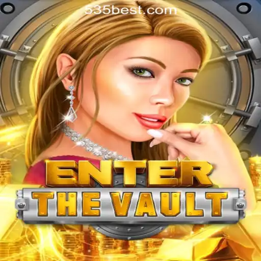 Exploring EntertheVault: The Exciting World of 535Bet.com Oficial Slots Brasil #1