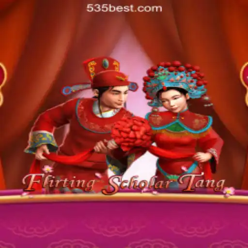 Exploring the Charm of FlirtingScholarTang with 535Bet.com Oficial Slots Brasil #1